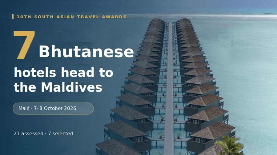 Seven Bhutanese hotels to represent country at South Asian Travel Awards